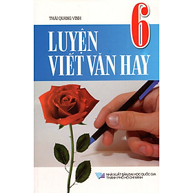 Luyện Viết Văn Hay Lớp 6