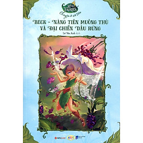 Download sách Disney Fairies - Beck Nàng Tiên Muông Thú Và Đại Chiến Dâu Rừng