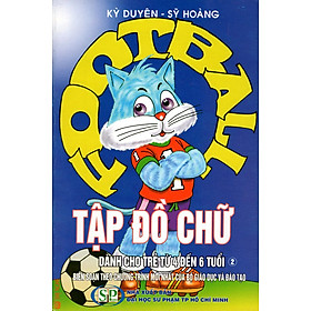 Tập Đồ Chữ Dành Cho Trẻ Từ 4 Đến 6 Tuổi (02)