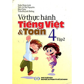 Vở Thực Hành Toán Tiếng Việt Lớp 4 (Tập 2)