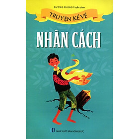 Truyện Kể Về Nhân Cách