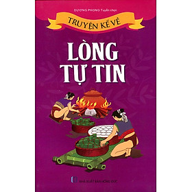 Truyện Kể Về Lòng Tự Tin