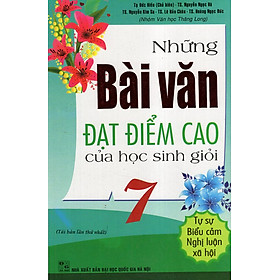 Những Bài Văn Đạt Điểm Cao Của HS Giỏi Lớp 7