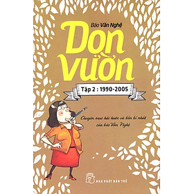 Nơi bán Dọn Vườn (Tập 2 : 1990 - 2005) - Giá Từ -1đ