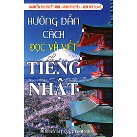 [Tải ebook] Hướng Dẫn Cách Đọc Và Viết Tiếng Nhật PDF
