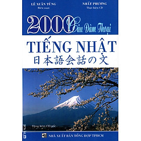 2000 Câu Đàm Thoại Tiếng Nhật (Kèm CD)