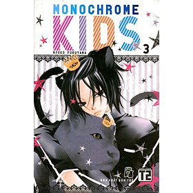 Monochrome Kids (Tập 3)