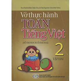 Vở Thực Hành Toán Tiếng Việt Lớp 2 (Tập 2)