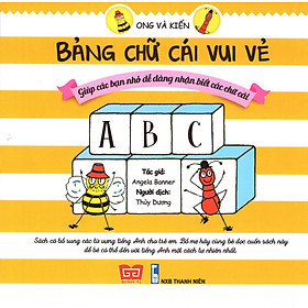 Ong Và Kiến - Bảng Chữ Cái Vui Vẻ