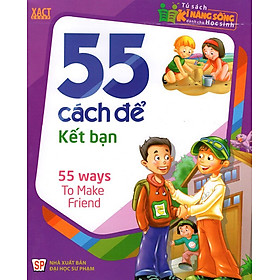 55 Cách Để Kết Bạn