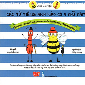 Ong Và Kiến - Các Từ Tiếng Anh Nào Có 3 Chữ Cái?