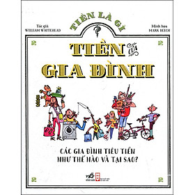 Tiền Là Gì (Tập 2): Tiền Của Gia Đình