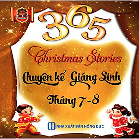 Nơi bán 365 Chuyện Kể Giáng Sinh Tháng 7 - 8 (Song Ngữ Anh - Việt) - Giá Từ -1đ