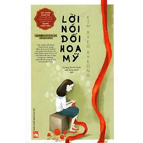 Lời Nói Dối Hoa Mỹ 