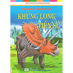 Download sách Bách Khoa Trẻ Em Kỳ Thú - Khủng Long Tiền Sử (06)