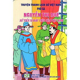 Download sách Truyện Tranh Lịch Sử Việt Nam - Nguyễn Thị Duệ - Nữ Tiến Sĩ Đầu Tiên Của Việt Nam