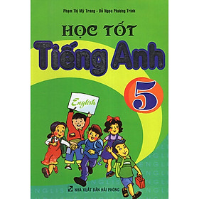 Học Tốt Tiếng Anh 5