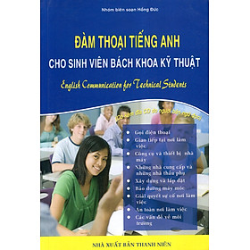 Hình ảnh Đàm Thoại Tiếng Anh Cho Sinh Viên Bách Khoa Kỹ Thuật (Kèm CD)