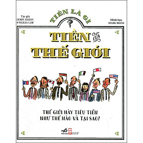 Tiền Là Gì (Tập 4): Tiền Của Thế Giới