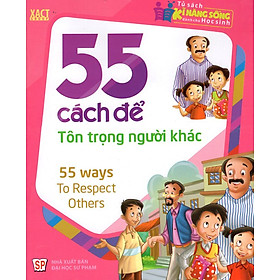 Hình ảnh sách 55 Cách Để Tôn Trọng Người Khác