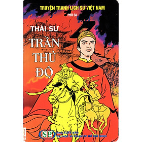 Truyện Tranh Lịch Sử Việt Nam - Thái Sư Trần Thủ Độ