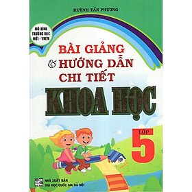 Nơi bán Bài Giảng & Hướng Dẫn Chi Tiết Khoa Học 5 - Giá Từ -1đ