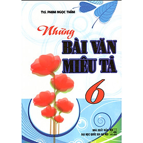 Những Bài Văn Miêu Tả 6