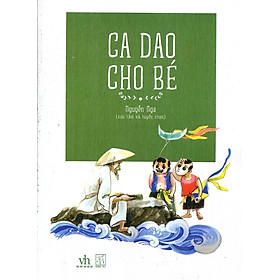 Download sách Ca Dao Cho Bé (Tranh Màu)