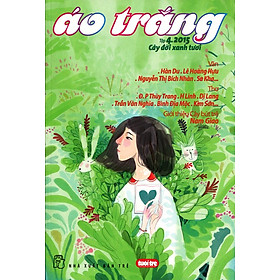 [Download Sách] Áo Trắng (Tập 4.2015) - Cây Đời Xanh Tươi