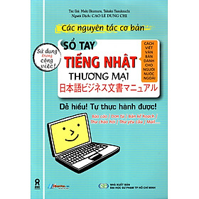 [Tải ebook] Các Nguyên Tắc Cơ Bản – Sổ Tay Tiếng Nhật Thương Mại PDF
