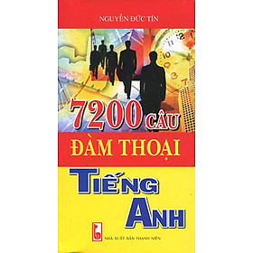 7200 Câu Đàm Thoại Tiếng Anh (Kèm CD)