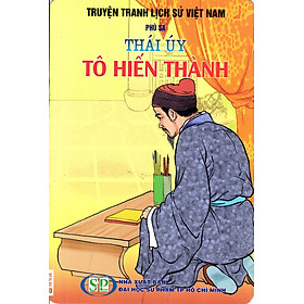 Download sách Truyện Tranh Lịch Sử Việt Nam - Thái Úy Tô Hiến Thành