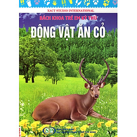 Bách Khoa Trẻ Em Kỳ Thú - Tập 56: Động Vật Ăn Cỏ