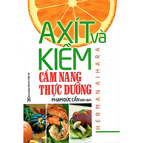 Download sách Axít Và Kiềm - Cẩm Nang Thực Dưỡng