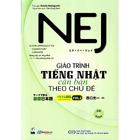 Hình ảnh sách Nej: Giáo Trình Tiếng Nhật Căn Bản Theo Chủ Đề (Tập 2) (Kèm CD)