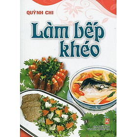 Nơi bán Làm Bếp Khéo - Giá Từ -1đ