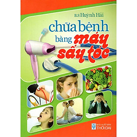 Download sách Chữa Bệnh Bằng Máy Sấy Tóc