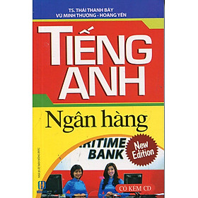 Tiếng Anh Ngân Hàng (Kèm CD) - Sách Bỏ Túi