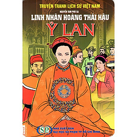 Nơi bán Truyện Tranh Lịch Sử Việt Nam - Linh Nhân Hoàng Thái Hậu Ỷ Lan - Giá Từ -1đ