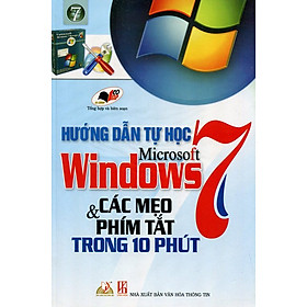 Download sách Hướng Dẫn Tự Học Microsoft Windows 7 - Các Mẹo & Phím Tắt Trong 10 Phút