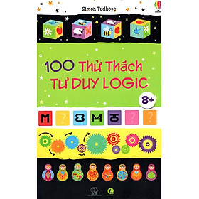100 Thử Thách Tư Duy Logic