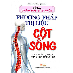 Download sách Sổ Tay Chăm Sóc Sức Phương Pháp Trị Liệu Cột Sống