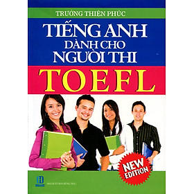 Download sách Tiếng Anh Dành Cho Người Thi TOEFL