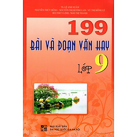 Download sách 199 Bài Và Đoạn Văn Hay Lớp 9