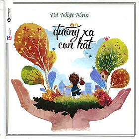 Đường Xa Con Hát