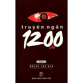 Truyện Ngắn 1200 Chữ (Tập 2)