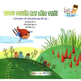 Bé Yêu Học Toán - Tutu Muốn Bay Lên Trời