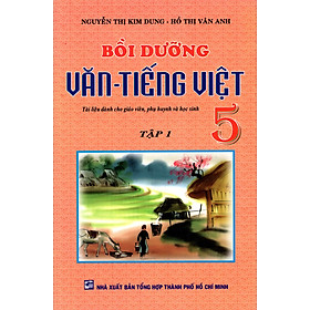 Download sách Bồi Dưỡng Văn - Tiếng Việt Lớp 5 (Tập 1)