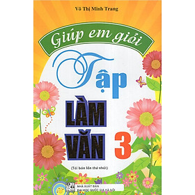 Giúp Em Giỏi Tập Làm Văn 3