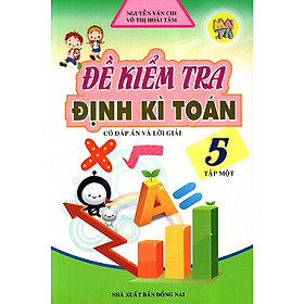 Để Kiểm Tra Định Kì Toán Lớp 5 (Tập 1)